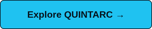 Explore QUINTARC →